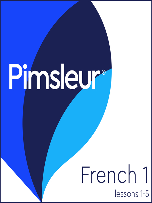 Title details for Pimsleur French Level 1 Lessons 1-5 by Pimsleur - Wait list